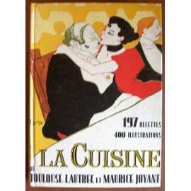 toulouse-lautrec-et-maurice-joyant-l-art-de-la-cuisine-de-toulouse-lautrec-et-maurice-joyant-197-recettes-400-illustrations-livre-909538089_ML